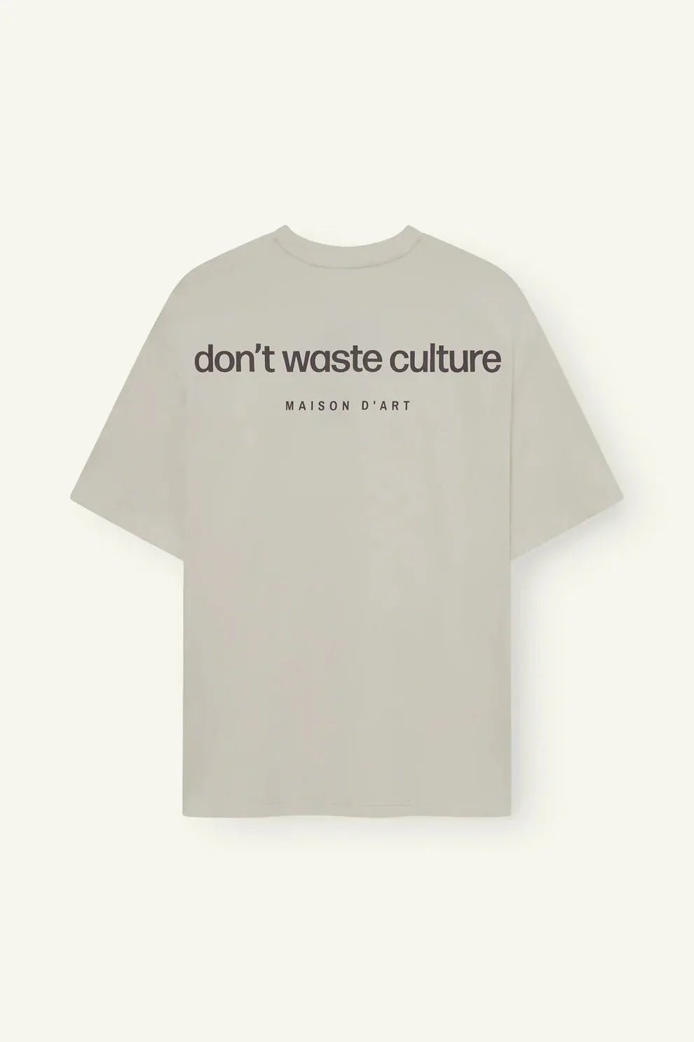 DON'T WASTE CULTURE - Turoa - Mentastore